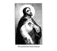 The Eucharistic Heart of Jesus: Readings for the Month of June