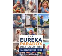 The Eureka Paradox Diet Solution