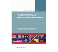 The European AI Act: Summary, Key Points and Article-by-Article Analysis