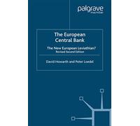 The European Central Bank: The New European Leviathan?