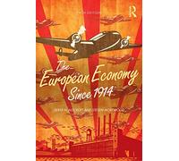 The European Economy Since 1914