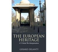 The European Heritage: A Critical Re-Interpretation
