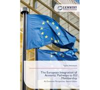 The European Integration of Armenia: Pathways to EU Membership