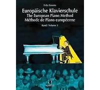 The European Piano Method Vol. 3 piano Fritz Emonts Schott Music