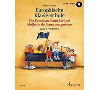 The European Piano Method - Volume 1 Book/Online Audio by Fritz Emonts (compo...