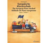 The European Piano Method - Volume 1: German/French/English Book with Online Audio