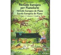 The European Piano Method - Volume 2: German/French/English/Spanish by Fritz Emo