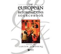 The European Reformations Sourcebook