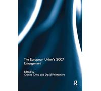 The European Union's 2007 Enlargement