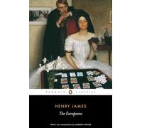 The Europeans: A Sketch (Penguin Classics)