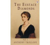 The Eustace DiamondsVol. I (Edition1)