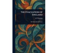 The Evacuation of England