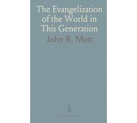 The Evangelization of the World in This Generation