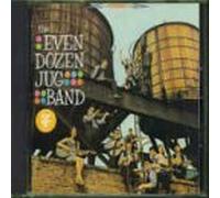 The Even Dozen Jug Band - Even Dozen Jug Band, the