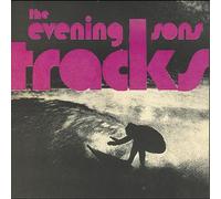 The Evening Sons - Tracks [VINYL]
