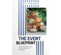 THE EVENT BLUEPRINT