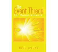 The Event Thread: for Requirements