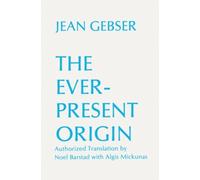 The Ever-Present Origin