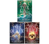 The Ever Seas Series 3 Books Collection Set By LJ Andrews (The Ever King, The Ever Queen & The Mist Thief)