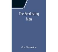 The Everlasting Man