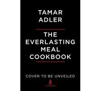 The Everlasting Meal Cookbook : Leftovers A-Z