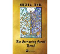 The Everlasting Sacred Kernel: The Spiritual Symbolism in Western Literature