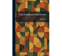 The Everlasting Stain