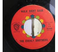 THE EVERLY BROTHERS 45 RPM WALK RIGHT BACK / EBONY EYES