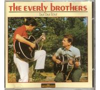 The Everly Brothers - Bye Bye Love