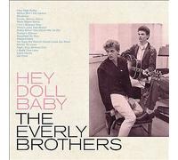 The Everly Brothers : Hey Doll Baby VINYL 12" Album (2022) NEW Great Value