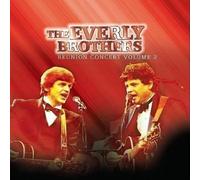 The Everly Brothers - Reunion Concert Vol. 1