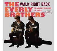 Everly Brothers, The : Walk Right Back: Complete 1956-62 US Sin CDNEW