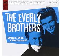 The Everly Brothers - When Will I Be Loved?