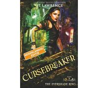 The Evershade Ring, Boek 3, een urban fantasy actie-avontuur: Cursebreaker, Nederlandse editie, een complete serie van 6 boeken (Cursebreaker, een ... 6 boeken: een urban fantasy-actie-avontuur)