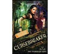 The Evershade Ring, Deutsche Ausgabe: Ein Urban-Fantasy-Action-Abenteuer, Komplette 6-bändige Reihe: 3 (The Cursebreaker)