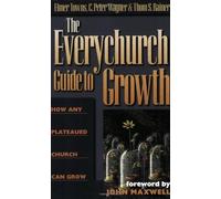 [(The Every Church Guide to Growth)] [By (author) Elmer Towns ] published on (August, 1998)