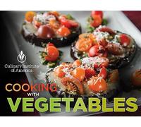 The Everyday Gourmet: Cooking with Vegetables