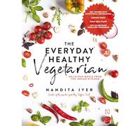 The Everyday Healthy Vegetarian