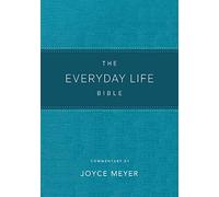 The Everyday Life Bible Teal LeatherLuxe®: The Power of God's Word for Everyday Living