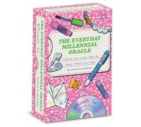 The Everyday Millennial Oracle – Channel Your Inner Teen to Rebel, Reflect, and Heal