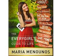 The EveryGirl’s Guide to Life
