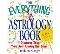 The Everything Astrology Book (Everything Series)