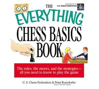 The Everything Chess Basics Book