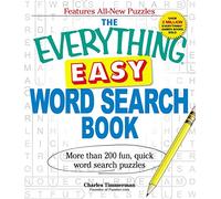 The Everything Easy Word Search Book: More than 200 fun, quick word search puzzles