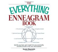 The Everything Enneagram Book: Identify Your Type, Gain Insight into Your Personality and Find Success in Life, Love, and Business (Everything (Self-Help) (Everything Series)