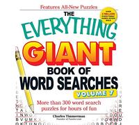 The Everything Giant Book of Word Searches, Volume VII: More than 300 word search puzzles for hours of fun