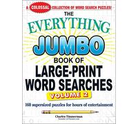 The Everything Jumbo Book of Large-Print Word Searches, Volume 2: 160 Supersized Puzzles for Hours of Entertainment