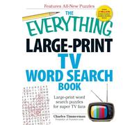 The Everything Large-Print TV Word Search Book: Large-print word search puzzles for super TV fans