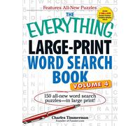 The Everything Large-Print Word Search Book, Volume IV: 150 all-new word search puzzles-in large print!: 4