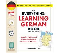 The Everything Learning German Book, 3rd Edition